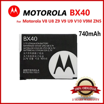 100% מקוריים של מוטורולה BX40 סוללה עבור MOTOROLA MOTO V8 U8 Z9 RAZR2 V9 U9 V10 V9M ZN5 אמיתי קיבולת סוללות של טלפונים ניידים