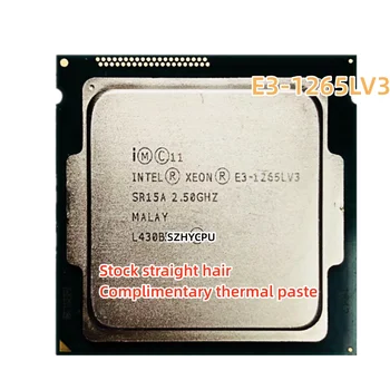 Intel Xeon E3-1265L v3 E3 1265LV3 E3 1265L V3 2.5 GHz בשימוש Quad-Core CPU מעבד L3=8M 45W LGA 1150