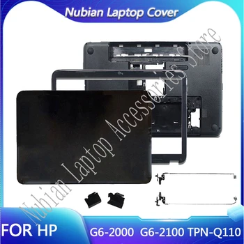 חדש HP Pavilion G6-2000 G6Z-2000 G6-2100 G6-2348SG TPN-Q110 נייד LCD הכיסוי האחורי/קדמי לוח/ציר מכסה/תחתית התיק/צירים