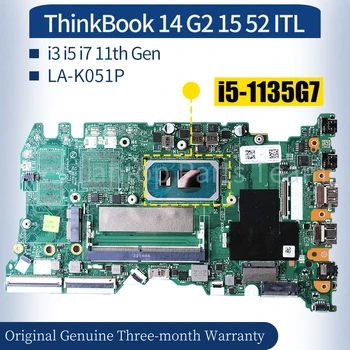 לה-K051P עבור Lenovo ThinkBook 14 G2 15 52 ITL נייד Mainboard 5B21A24596 5B21A24922 i3 i5 i7-11 Gen מחברת האם